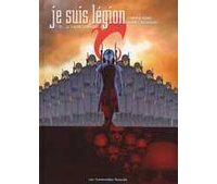 « Je Suis Légion » de Fabien Nury et John Cassaday (Humanoïdes Associés)