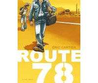 Route 78 – Par Alwett & Eric Cartier-Delcourt