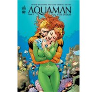 Aquaman Sub-Diego T2 - Par John Arcudi, Patrick Gleason et Collectif - Urban Comics