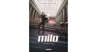 Milo - T2 Retrouvailles - Par Rivière et Scoffoni - Delcourt