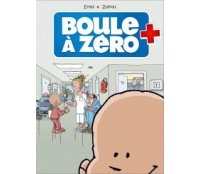 Boule à Zéro T1 - Par Ernst et Zidrou - Editions Bamboo