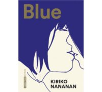Blue - Par Kiriko Nananan - Casterman