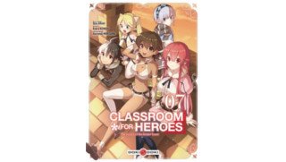 Classroom For Heroes T. 7 & T. 8 - Par Shin Araki & Koara Kishida - Doki Doki