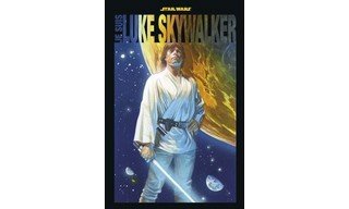 Je suis Luke Skywalker – Collectif – Panini Comics