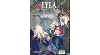 Lyla et la bête qui voulait mourir T1 - Par Asato Konami & Eziwa Saita - Ki-oon