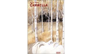 Carmilla – Par Sofia Terzo – Éditions Vertige Graphic