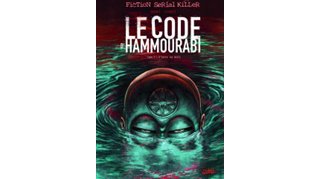 Le Code d'Hammourabi - T1 : D'entre les morts - Par Cordurié, Cifuentes & Héban - Soleil