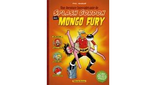 Mongo Fury : une aventure intersidérante de Splash Gordon - Par Pixel Vengeur - Vent des Savanes