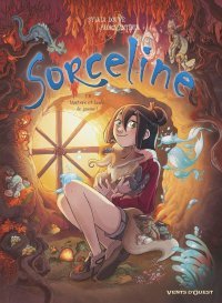 Sorceline T. 6 : « Mystère et boule de gnome » - Par Sylvain Douyé & Paola Antista - Editions Vents d'ouest