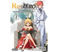 Re : Zero - Troisième arc T2 & T3 - Par Tappei Nagatsuki & Daichi Matsuse - Ototo