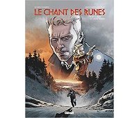 Le Chant des Runes T.3 : Les oubliés de l'Autre monde - Par Sylvain Runberg & Jean-Charles Poupard - Glénat