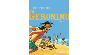 Geronimo - T. 2 et T. 3 - Par Davodeau & Joub - Dupuis