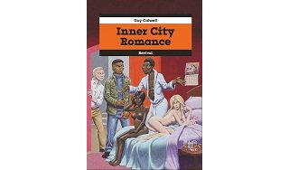 "Inner City Romance" (Revival) : redécouvrir Guy Colwell, l'un des fondateurs de la bande dessinée underground