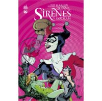 Harley Quinn & les sirènes de Gotham - Par Paul Dini, Guillem March & Collectif - Urban Comics