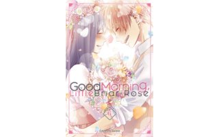 Good Morning Little Briar-Rose T5 & T6 - Par Megumi Morino - Akata