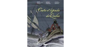 Contes et légendes du Québec - Collectif - Glénat Québec