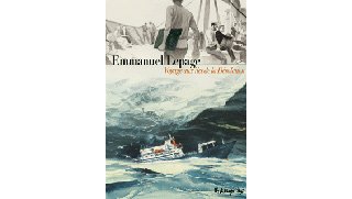 Voyage aux Îles de la Désolation - Par Emmanuel Lepage - Futuropolis
