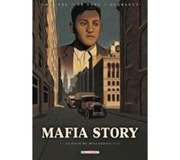Mafia story – T1 et T2 : La Folie du Hollandais – par Chauvel & Le Saëc - Delcourt