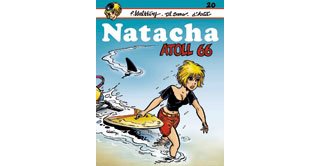 Natacha - T20 : Atoll 66 - Par Walthéry, Guy d'Artet et Di Sano - Marsu Productions