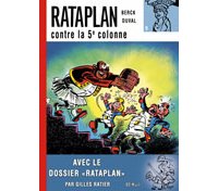Rataplan contre la 5e Colonne – Par Berck & Duval – BD Must