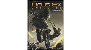 Deus Ex : Dissidence - Par Alex Irvine & John Aggs - Mana Books 
