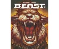 Beast, tome 2 : Amrath, la reine sauvage - Par Cheilan & Mateo Guerrero - Le Lombard