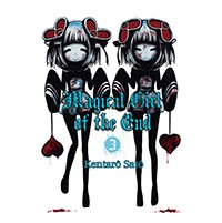 Magical Girl of the end T1 à 3 - Par Kentarô Satô - Akata