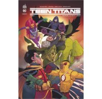 Teen Titans Rebirth T1 & T2 - Par Benjamin Percy & Collectif - Urban Comics