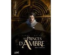 Les Princes d'Ambre - Par Jarry & Dellac d'après Zelazny - Soleil