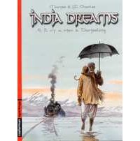 India Dreams - T.4 : Il n'y a rien à Darjeeling - par Maryse et Jean -François Charles - Casterman