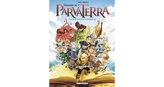 Légendes de Parva Terra, T1 : Là où les enfants ne s'aventurent pas - Par Raul Arnaiz - Le Lombard