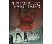 La Terre des vampires, tomes 1, 2 & 3 - Par David Muñoz & Manuel Garcia - Les Humanoïdes Associés