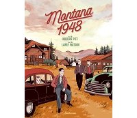 "Montana 1948" : Larry Watson finement adapté par Nicolas Pitz