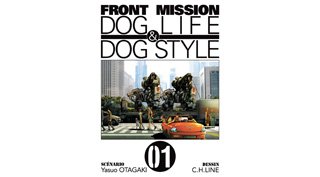 Front Mission Dog Life & Dog Style – Tome 1 – Par Yasuo Otagaki et C. H. Line – Éditions Ki-Oon