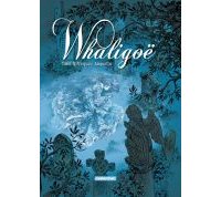 Whaligoë - Par Yann & Virginie Augustin - Casterman