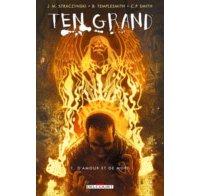 Ten Grand T1 - Par J. Michael Straczynski, Ben Templesmith & C.P. Smith (Trad. Benjamin Rivière) - Delcourt