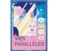 Vies Parallèles - Par Olivier Schrauwen (trad. V. Zimerman et T. Groensteen)