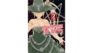 Iron Hammer against the Witch T2 & T3 - Par Shinya Murata & Daisuke Hiyama - Delcourt/Tonkam