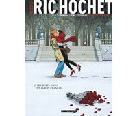 Ric Hochet T. 2 : Meurtres dans un jardin français – Par Zidrou et Van Liemt – Le Lombard