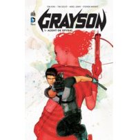 Grayson T1 - Par Tim Seeley, Tom King & Mikel Janin - Urban Comics