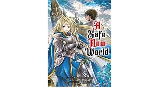 A Safe New World T. 1 - Par Hifumi Shobo - Kou Sasamine & Yû Hitaki - Komikku