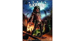 Savage - Par B.Clay Moore , Clayton Henry & Lewis Larosa, Brian Reber - Bliss Comics - Univers Valiant