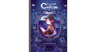 Les Carnets de Cerise T.2 - Le Livre d'Hector - Par Chamblain et Neyret - Soleil