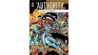The Authority, les années Stormwatch T1 - Par Tom Raney & Warren Ellis - Urban Comics