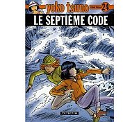 Yoko Tsuno - T24 : Le Septième Code - Par R. Leloup - Dupuis