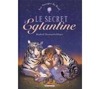 Les Voyages de Kaël - T2 : Le Secret d'Églantine - Par Raphaël Drommelschlager - Delcourt