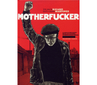 Motherfucker (deuxième partie) - Par Ricard & Martinez - Futuropolis