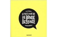 Le Petit Livre de la bande dessinée - Par Hervé Bourhis et Terreur Graphique - Dargaud