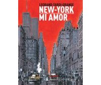 New York mi amor - Par Tardi, Legrand, Grange - Casterman