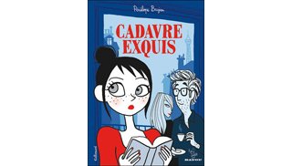 Cadavre Exquis – Par Pénélope Bagieu – Gallimard / Bayou